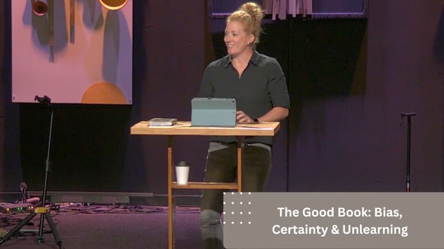 The Good Book: Bias, Certainty & Unlearning