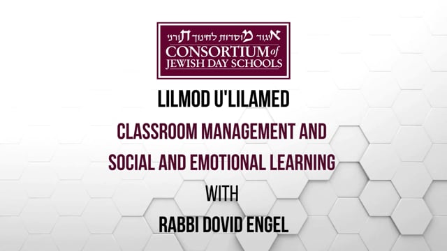 Classroom Management and SEL with Rabbi Dovid Engel