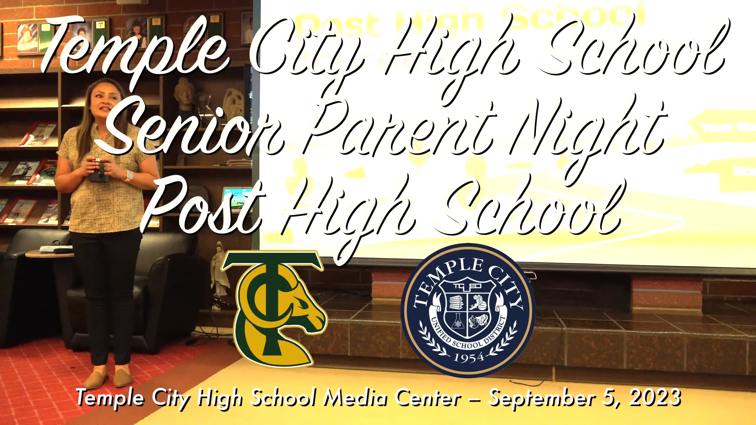 September 5, 2023 Temple City High School Post Senior Parent Night on
