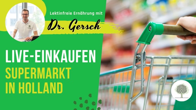Einkaufen im Urlaub: Was gibt es lektinfreies im Supermarkt in den Niederlanden?