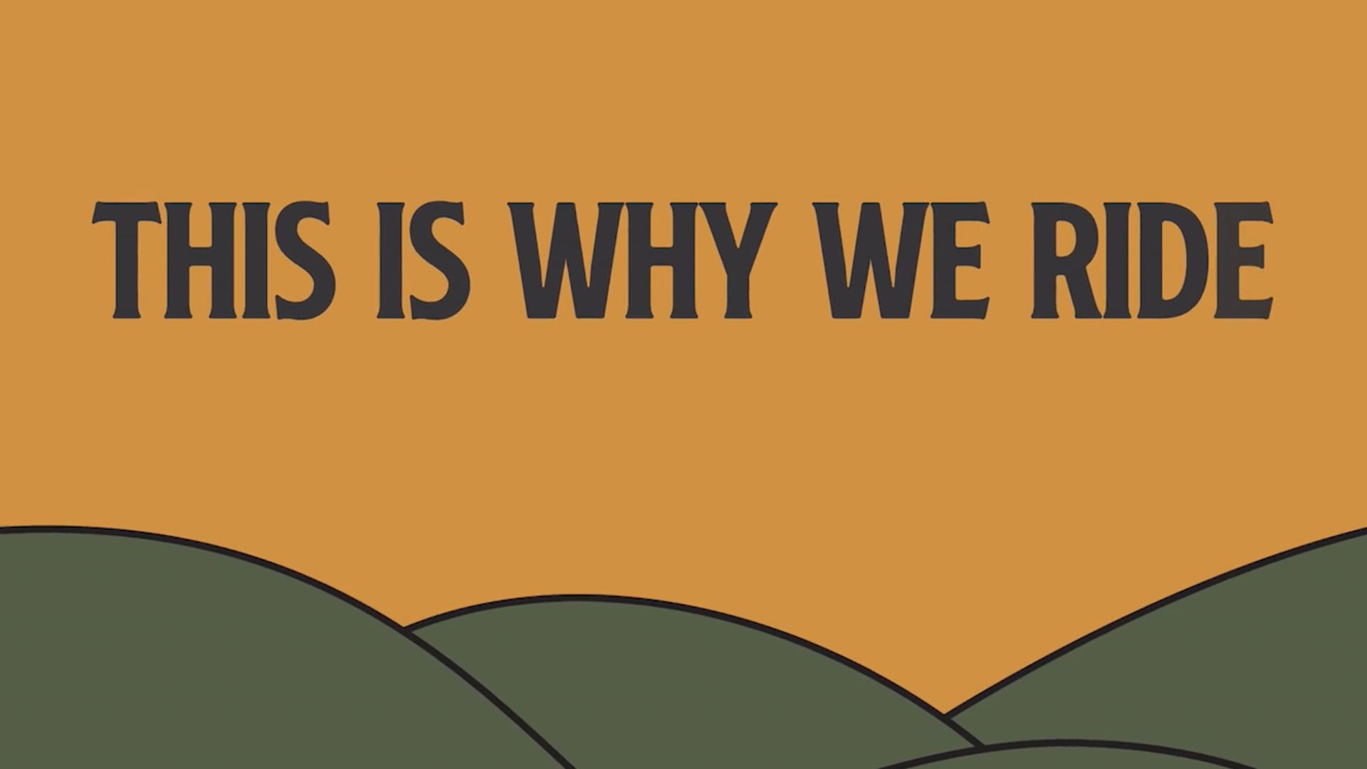 Why We Ride