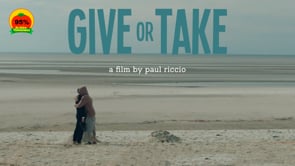 Give or Take Trailer