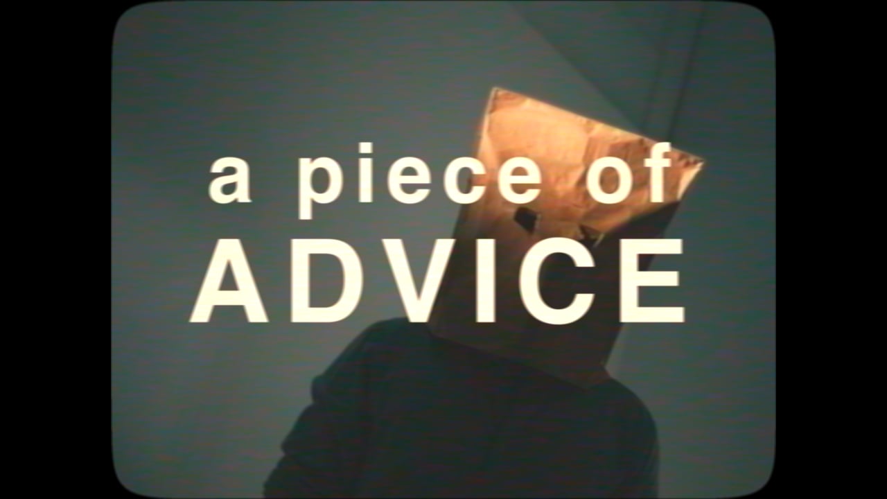 a piece of advice