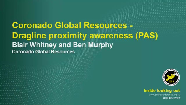 Whitney/Murphy - Coronado Global Resources - Dragline Proximity Awareness (PAS)