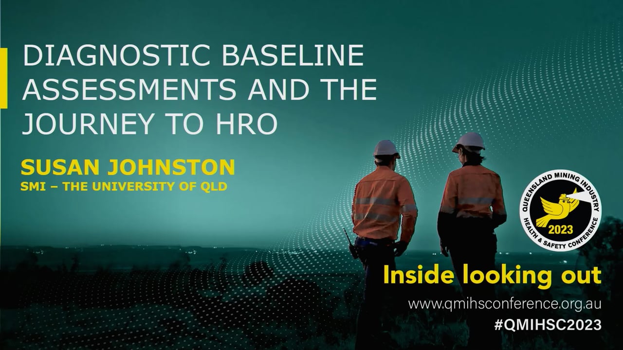 Johnston - Diagnostic baseline assessments and the journey towards HRO