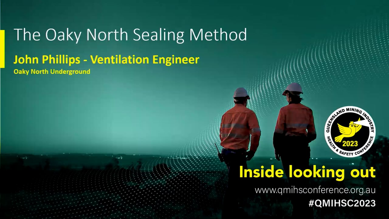 Phillips - The Oaky North method - Safer sealing post longwall extraction