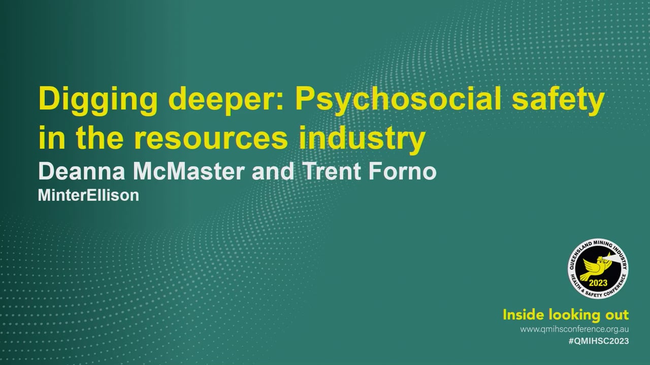 McMaster/Forno - Digging deeper: Psychosocial safety in the resources industry