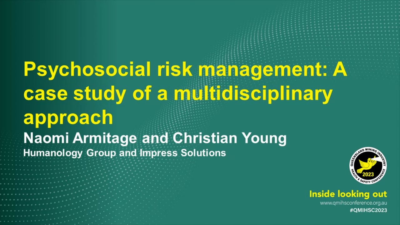 Armitage/Young - Psychosocial risk management: A case study of a multidisciplinary approach