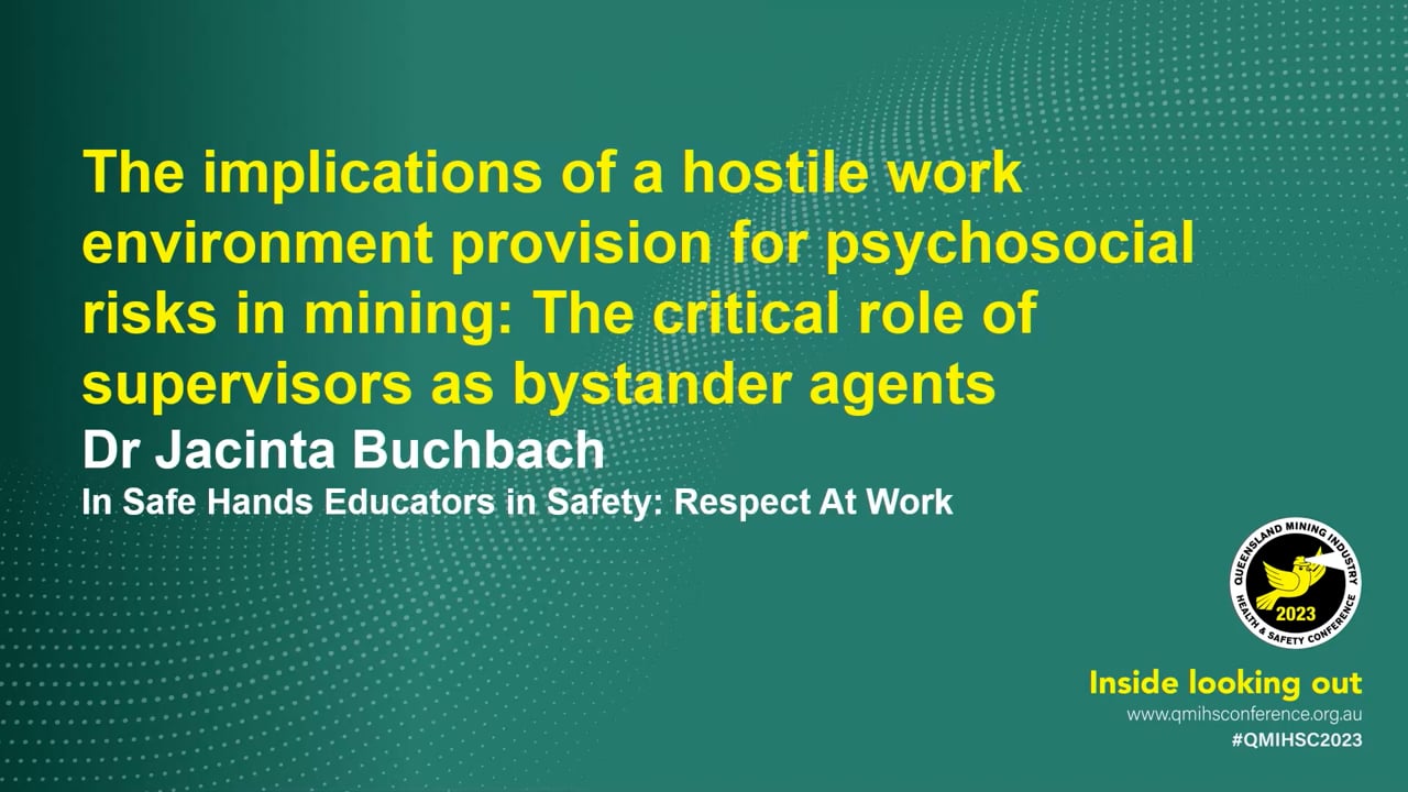 Buchbach - The implications of a hostile work environment provision for psychosocial risks in mining: The critical role of supervisors as bystander agents