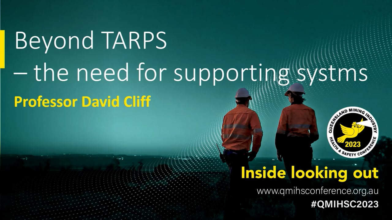 Cliff - Beyond TARPS - the need for supporting systems