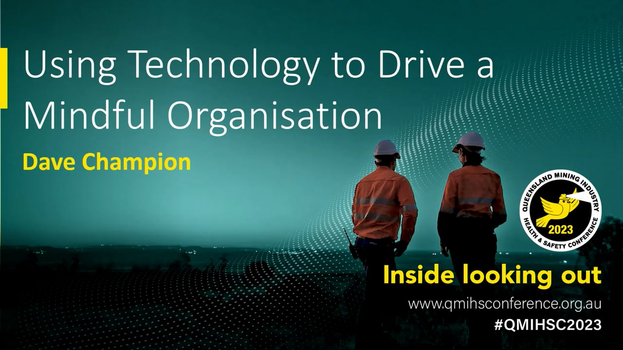 Champion - Using technology to drive a mindful organisation