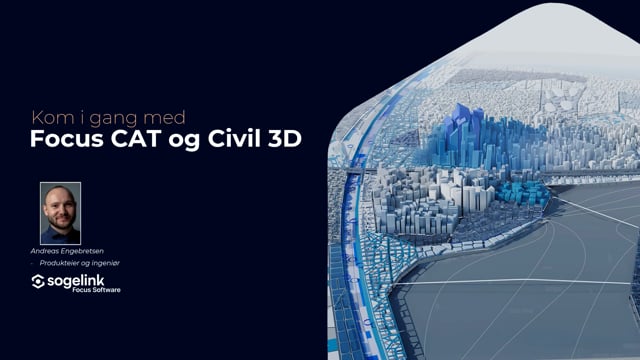 Kom i gang med Civil 3D og Focus CAT Basis
