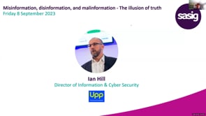 Friday 8 September 2023 - Misinformation, disinformation, and malinformation - The illusion of truth
