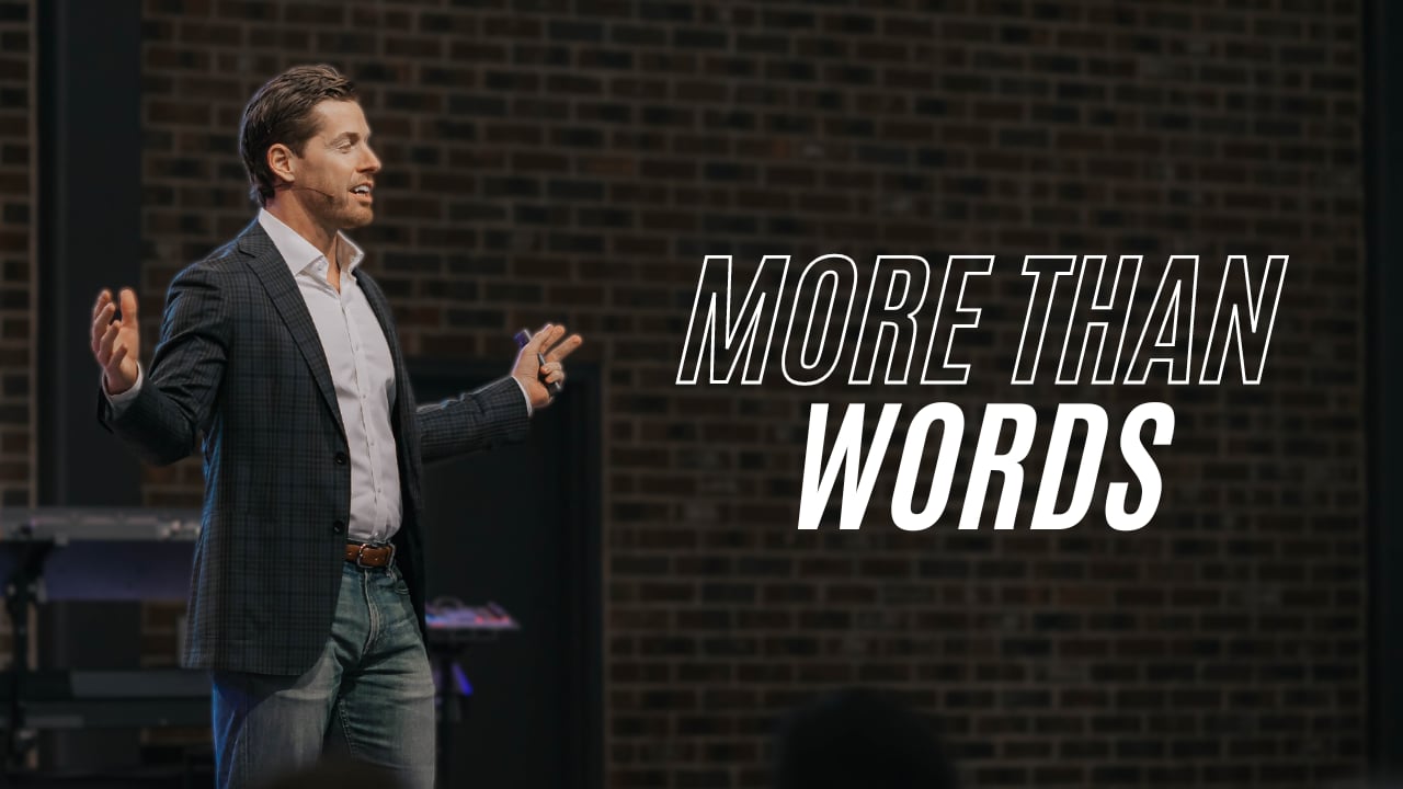 More than Words