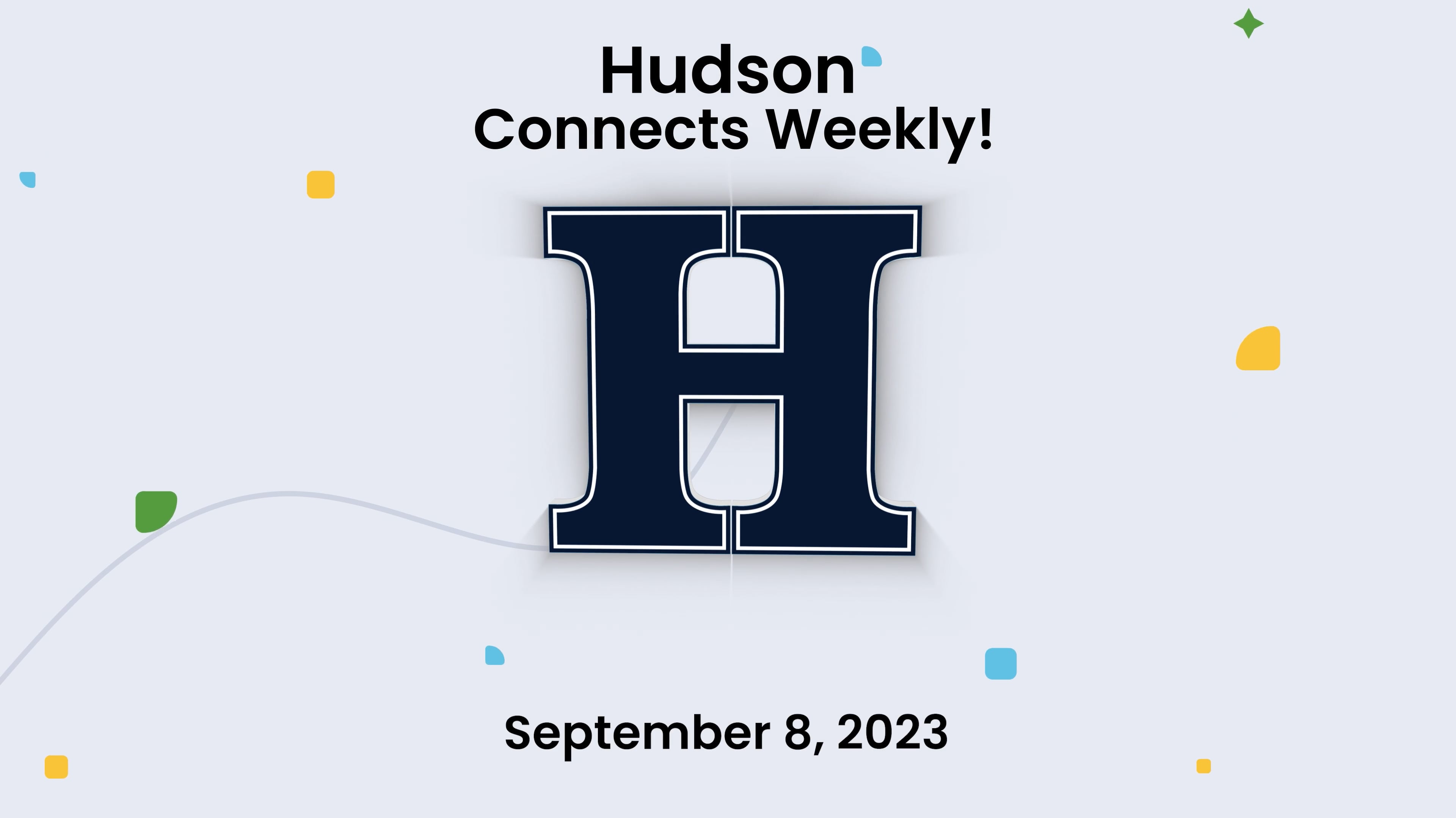 Hudson Connects Weekly - September 8, 2023