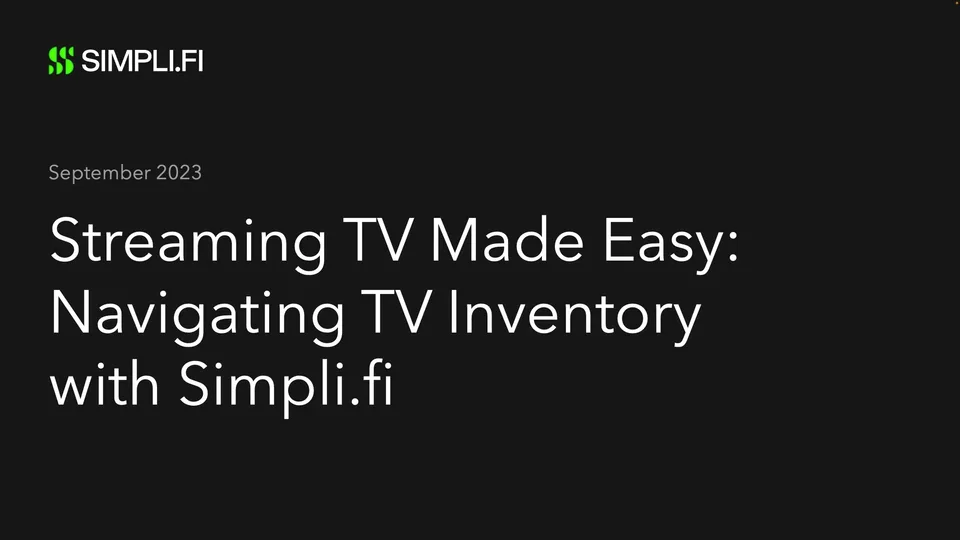 Streaming TV Made Easy: Navigating TV Inventory with Simpli.fi on Vimeo