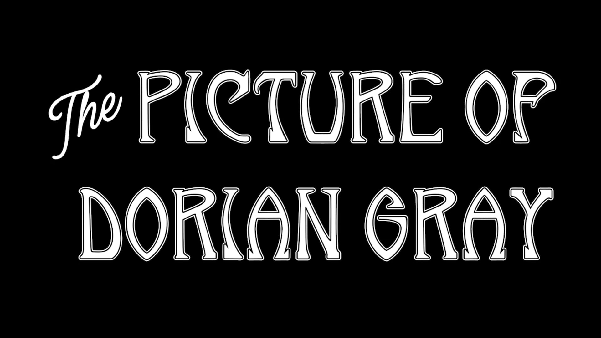 The Picture of Dorian Gray (Adapted by Isabella Gierbolini)