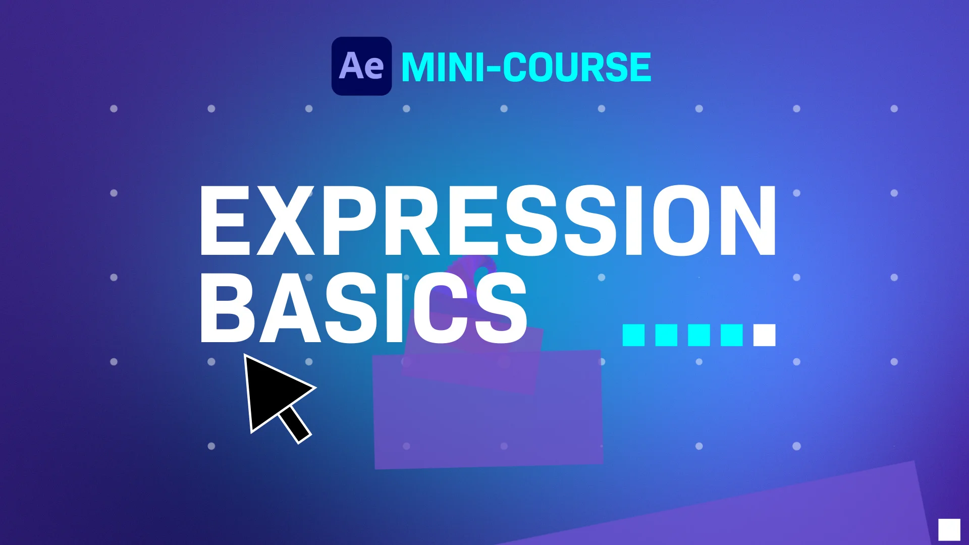 After Effects Mini Course: Expression Basics