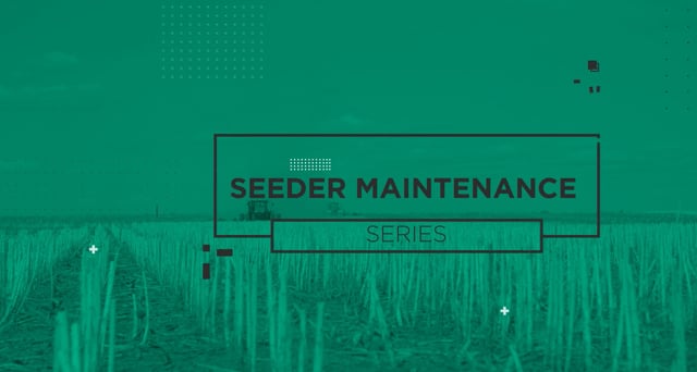 Your Seeder Maintenance Guide