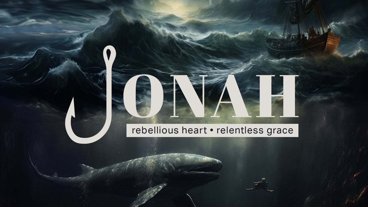 Jonah: Distressed Praying and Relentless Grace (Jonah 2)