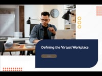Defining the Virtual Workplace