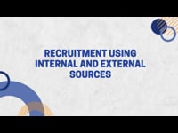 Module 1: Sourcing Talent Internally and Externally for Hiring