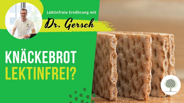 Ist ein Knäckebrot mit Kastanienmehl und Reismehl lektinfrei? 