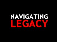 12 - Navigating Legacy