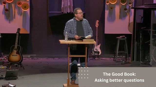 The Good Book: Asking better questions