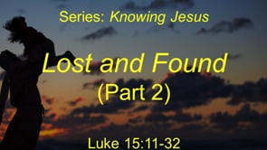 8-15-21, Lost and Found (Part 2)