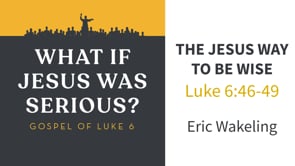The Jesus Way to be Wise