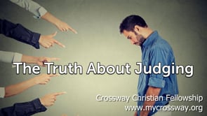 The Truth About Judging (Matthew 7:1-6) | September 11