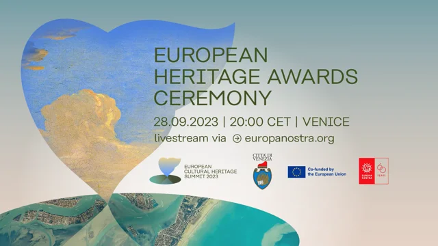 European Heritage Awards Ceremony 2023 in Venice: 5 Grand Prix and Public  Choice Award unveiled - Europa Nostra