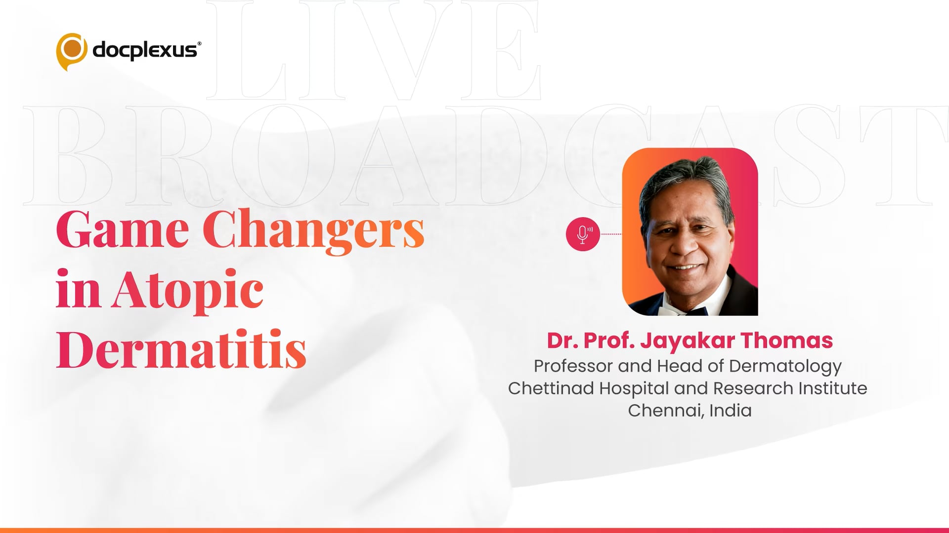 Game Changers in Atopic Dermatitis