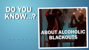 Staying Safer - LinkedIn - ALCOHOLIC BLACKOUTS