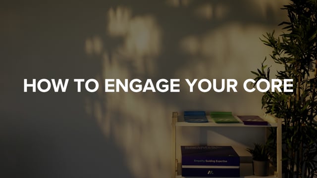 How to Engage Your Core