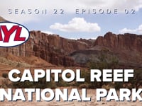 S22 E02: Capitol Reef National Park