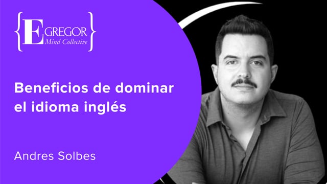Beneficios de dominar el idioma inglés