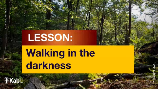 Sept 09, 2023 – Walking in the Darkness