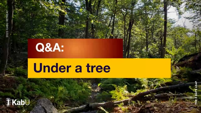 Sept 09, 2023 – Q&A Under a Tree