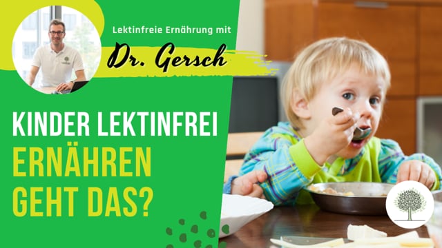 Was muss bei lektinfreier Ernährung für Kinder besonders beachtet werden (Vitiligo, Weißfleckenkrankheit)? 