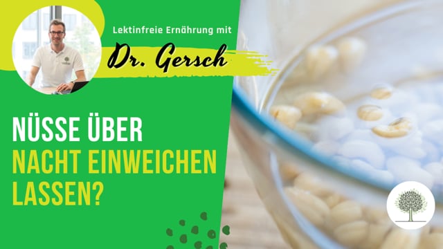 Sollte ich Nüsse über Nacht einweichen, um Antinährstoffe wie Phytinsäure zu entfernen? 