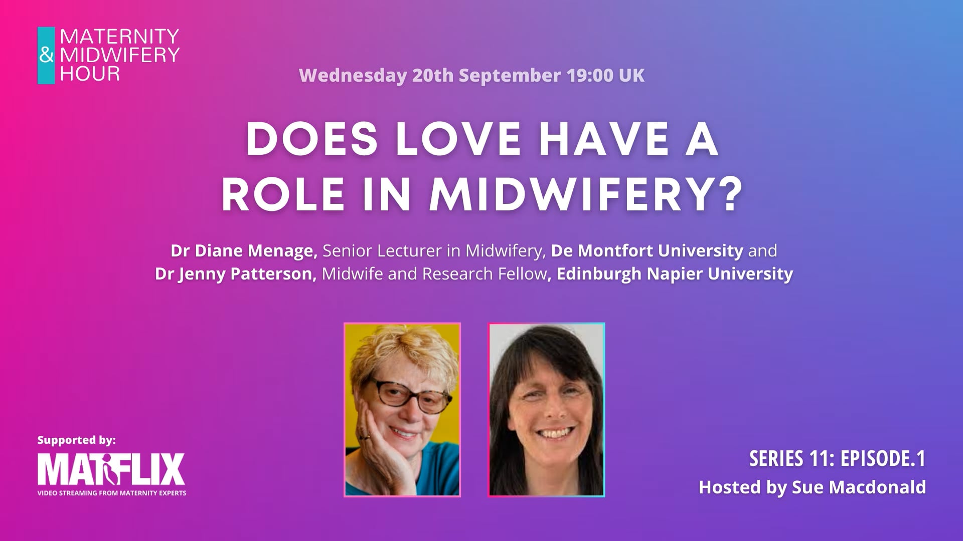 11.1 Does Love Have a Role in Midwifery? #MidwiferyHour