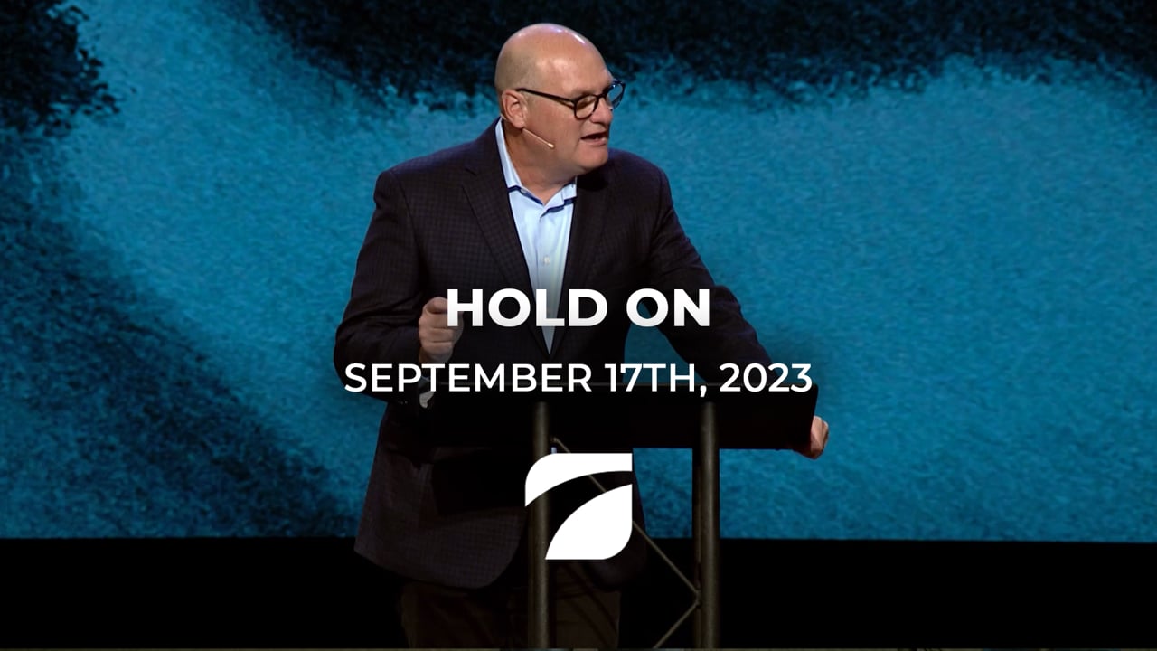 Hold On - Pastor Willy Rice (September 17th, 2023)