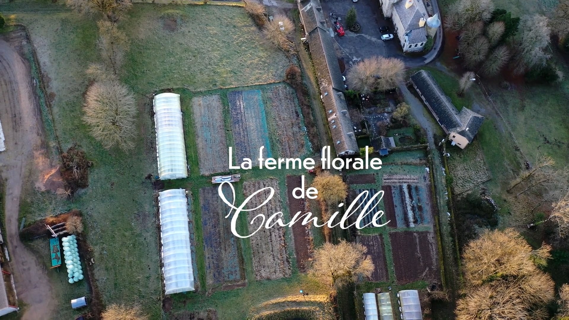 TEASER La Ferme Florale de Camille