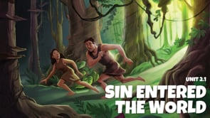 2.1 Sin Entered The World