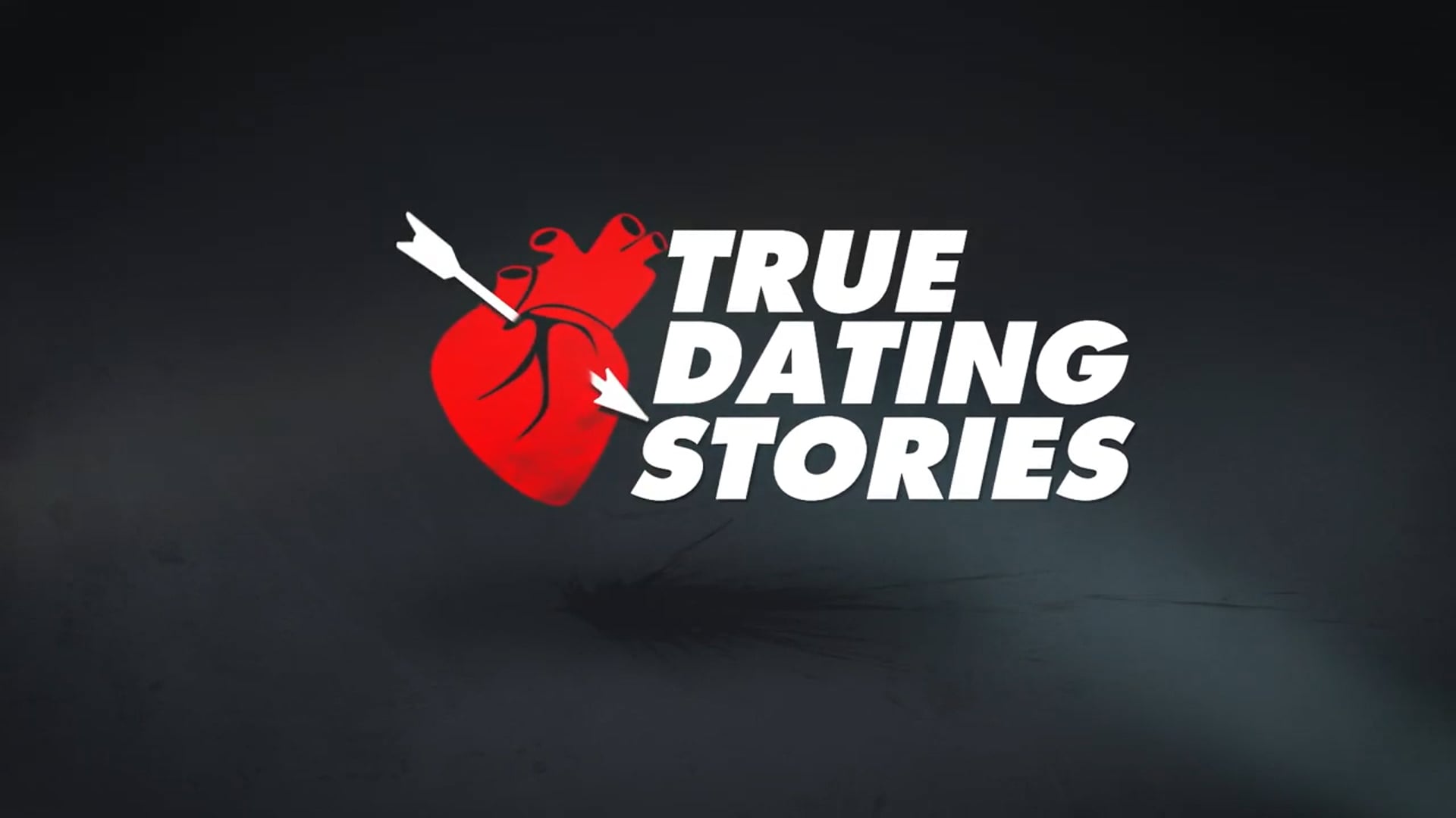 True Dating Stories Season 3