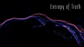 The Entropy of Truth (trailer) .v.
