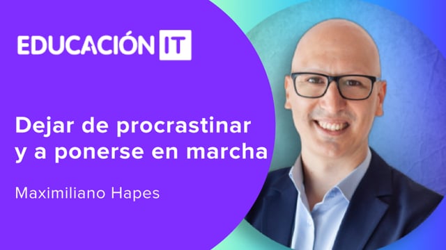 Dejá de procrastinar y a ponerse en marcha