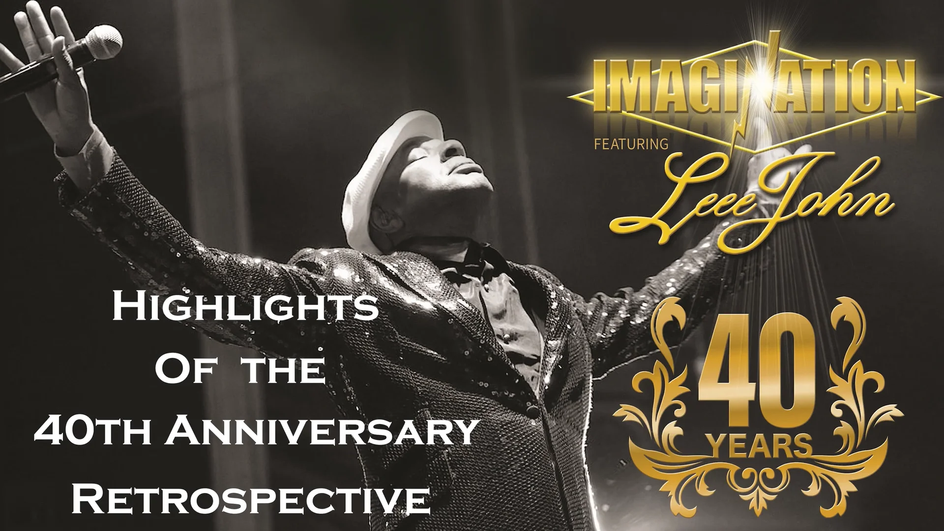 Videos - Leee John & Imagination